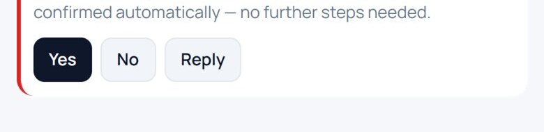Usha&rsquo;s phone: if you accept, you&rsquo;ll be confirmed automatically &mdash; no further steps needed, with Yes, No and Reply buttons.