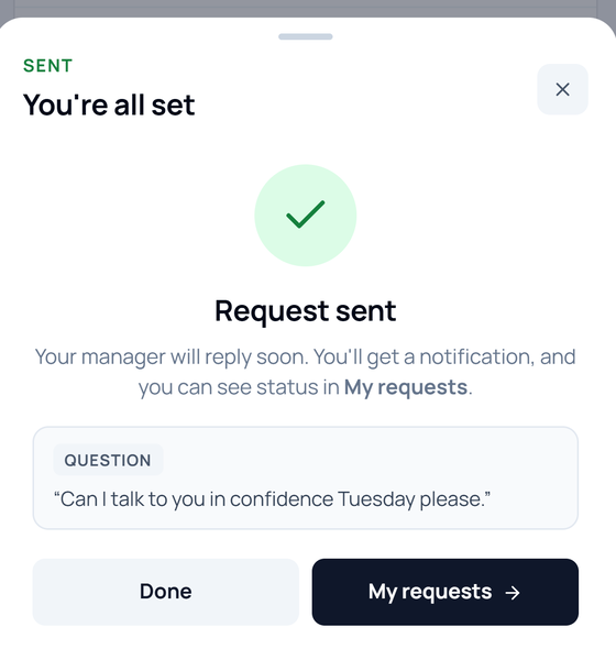 The confirmation that it sent, and where to watch for the reply.