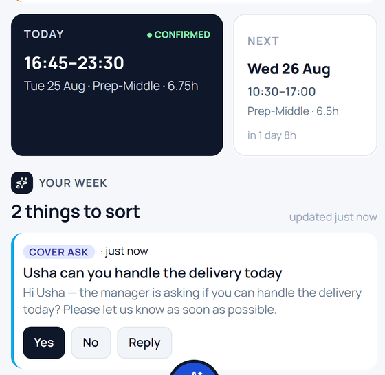 The same question arriving on the staff member's day, with Yes, No and Reply.